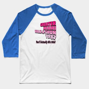 Greater Miami Walk-A-Thon Baseball T-Shirt